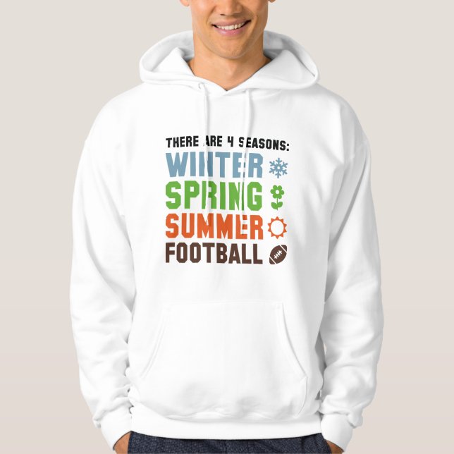 4 Seasons Football Hoodie (Front)