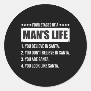 4 Stages Of A Man's Life-funny Santa-christmas Gif Classic Round Sticker