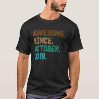 4 Year Old  Awesome Since October 2018 4th Birthda T-Shirt