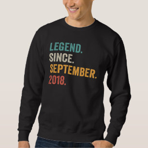 4 Year Old  Legend Since September 2018 4th Birthd Sweatshirt