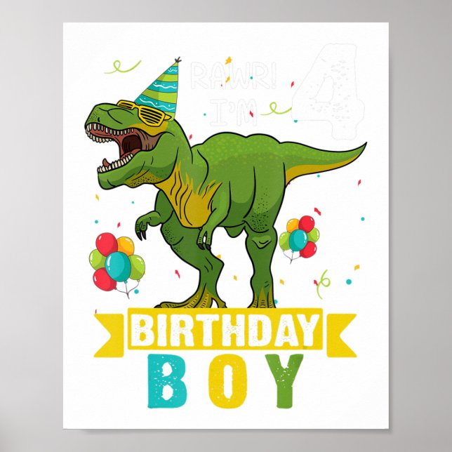 4 Year Old Shirt 4th Birthday Boy T Rex Dinosaur  Poster (Front)
