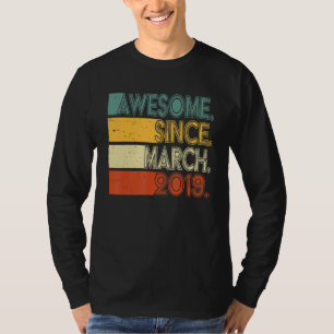 4 Years Old Awesome Since March 2019 4th Birthday T-Shirt