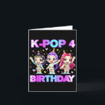 4 years old birthday k pop kids 4th birthday girls card<br><div class="desc">4 years old birthday k pop kids 4th birthday girls k-pop - Greeting Card .This product offers a calm and clean style. The artwork reflects a simple and timeless style. A simple design created for broad appeal. This product offers a simple yet appealing look. This product showcases a refined visual...</div>