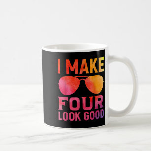 4 Years Old Kids Birthday Quote Graphics Funny 4th Coffee Mug