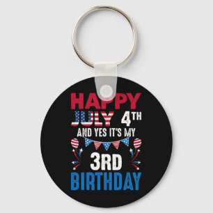4th And Yes It's My 3rd Birthday American Patrioti Keychain
