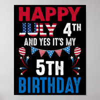 4th And Yes It's My 5th Birthday American Patrioti