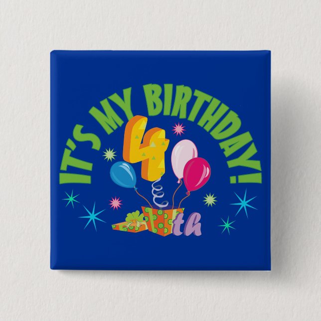 4th Birthday 2 Inch Square Button (Front)