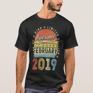 4th Birthday Awesome Since February 2019 4 Year O T-Shirt