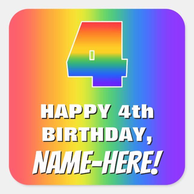 4th Birthday: Colourful, Fun Rainbow Pattern # 4 Square Sticker (Front)