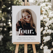 4th Birthday Four Arched Photo Welcome Sign