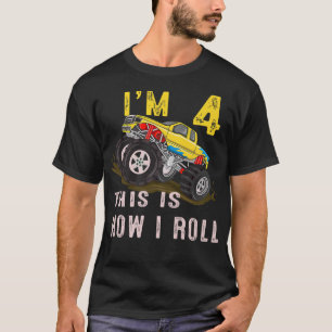 4th Birthday Gifts This is How I Roll Monster Truc T-Shirt