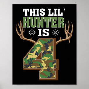 4th Birthday Hunting Deer 4 Year Old Hunter 1 Poster