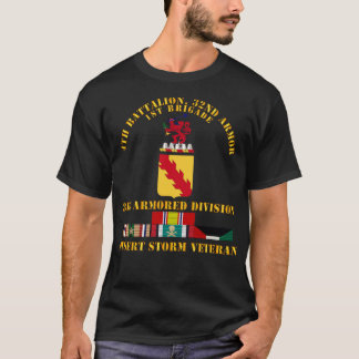 4th Bn 32nd Armour 3rd Armoured Divi Desert Storm  T-Shirt
