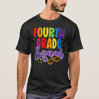 4th Fourth Grade Squad Happy Back To School Teache T-Shirt