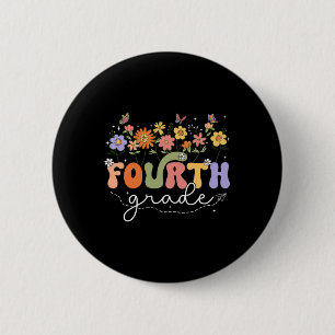 4th Fourth Grade Teacher Wildflower Back To School 2 Inch Round Button