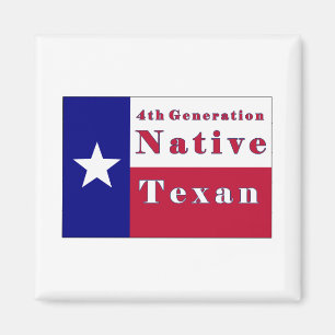 4th Generation Native Texan Flag Magnet
