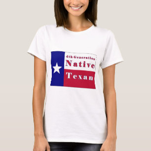 4th Generation Native Texan Flag T-Shirt