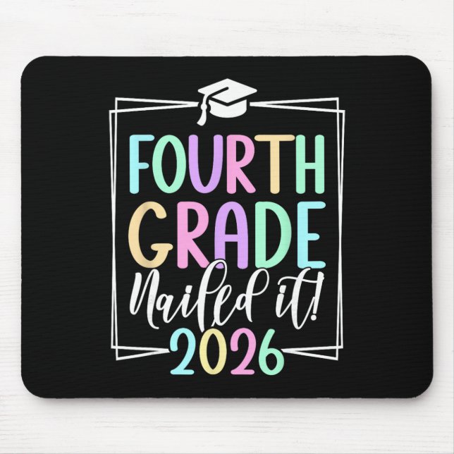 4th Grade 2026 Fourth Grade Graduation _2  Mouse Pad (Front)