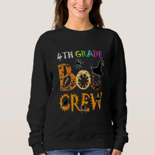 4th Grade Boo Crew Teacher Student Halloween Cost Sweatshirt