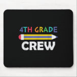 4th Grade Crew Cute Back To School  Mouse Pad<br><div class="desc">4th Grade Crew Cute Back To School</div>