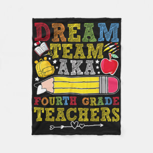 4th Grade Dream Team Teachers Fourth Grade Teacher Fleece Blanket