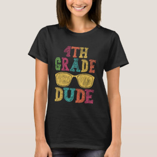 4th Grade Dude Funny First Day Back To School Stud T-Shirt