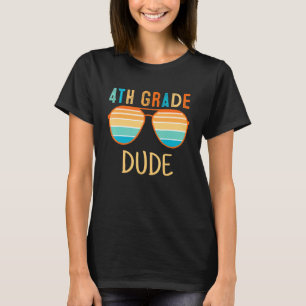 4th Grade Dude Sunglasses Back To School Vintage T-Shirt