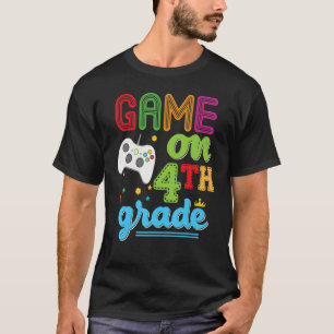 4th Grade Game On Fourth Video Console Teacher Kid T-Shirt