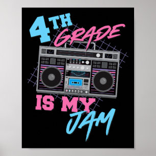 4th Grade Is My Jam - Vintage 80s Boombox Teacher Poster