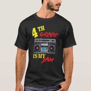 4th Grade Is My Jam Vintage 80s Boombox Teacher St T-Shirt