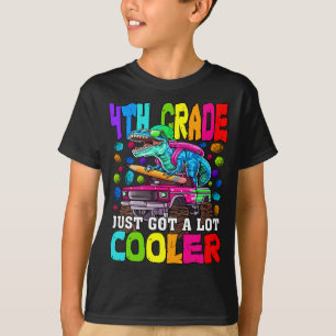 4th Grade Just Got A Lot Cooler Monster Truck T-Shirt