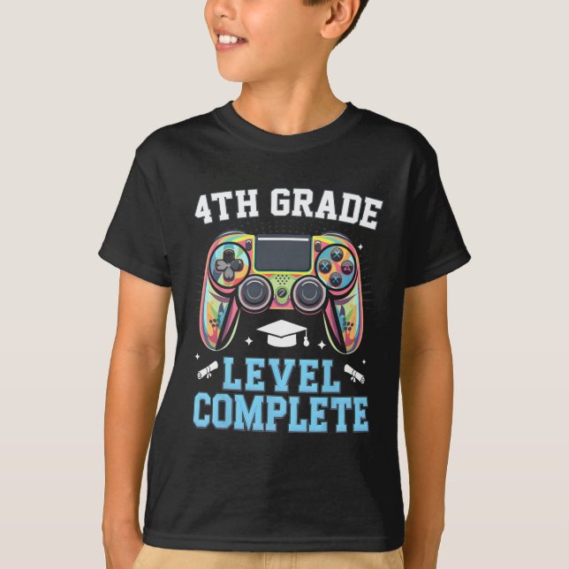 4th Grade Level Complete Last Day Of School Gamer  T-Shirt (Front)