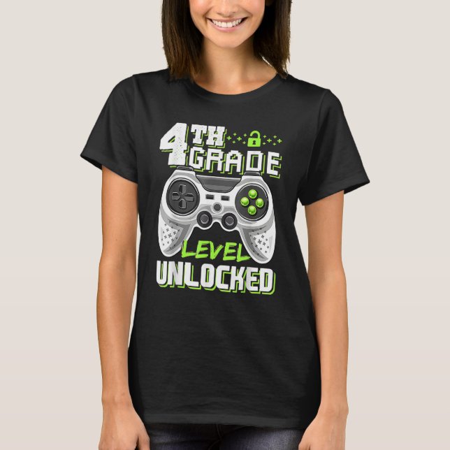 4th Grade Level Unlocked Game On 4th Grade Back To T-Shirt (Front)