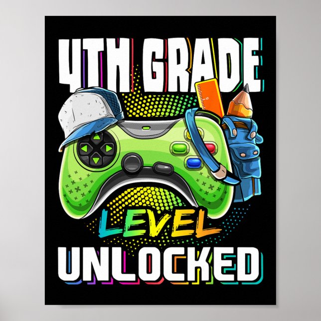 4th Grade Level Unlocked Video Game Back To School Poster (Front)