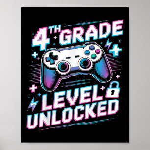 4th Grade Level Unlocked Video Game First Day Boy  Poster