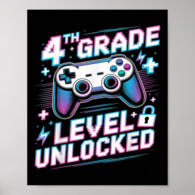 4th Grade Level Unlocked Video Game First Day Boy  Poster (Front)