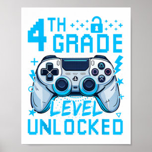 4th Grade Level Unlocked Video Game First Day Boy  Poster