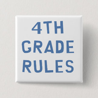 4th Grade Rules 2 Inch Square Button