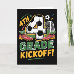 4th Grade Soccer Kickoff Byck To School Kids Fourt Card