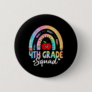 4th Grade Squad Back To School Fourth Grade Teache 2 Inch Round Button