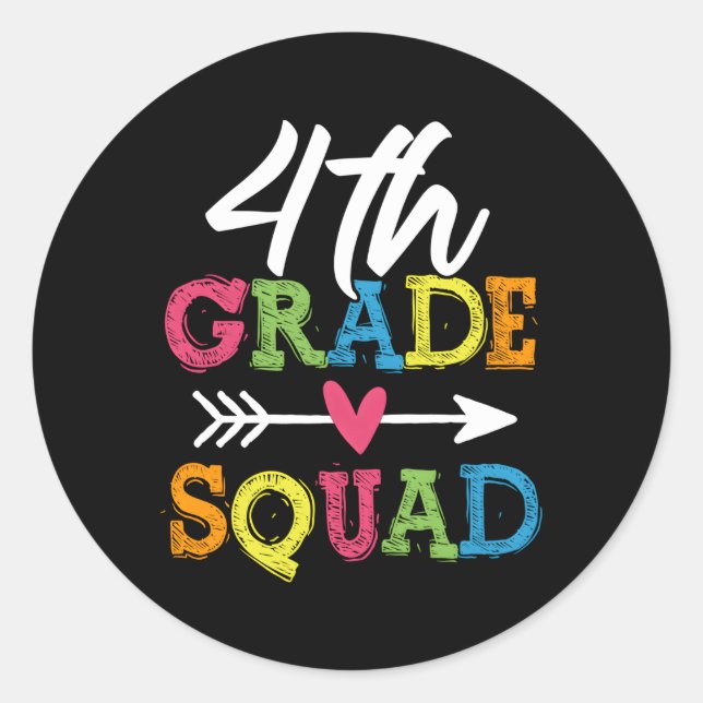 4Th Grade Squad Fourth Teacher Student Team Back T Classic Round Sticker (Front)