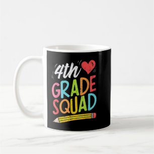 4th Grade Squad Fourth Teacher Student Team Back T Coffee Mug