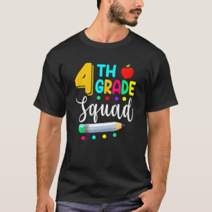 4th Grade Squad Fourth Teacher Student Team Back T T-Shirt