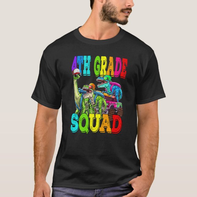 4th Grade Squad Monster Truck Dinosaur Back To Sch T-Shirt (Front)