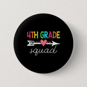 4th Grade Squad Teacher Student Back To School Fir 2 Inch Round Button