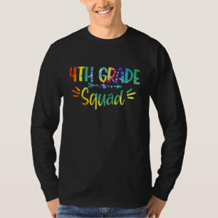 4th Grade Squad Tie Dye Teacher Student Back To Sc T-Shirt