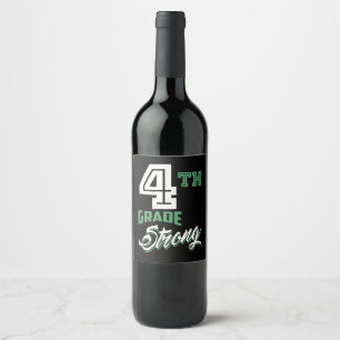 4th Grade Strong Wine Label