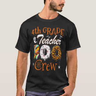 4th Grade Teacher Boo Crew  Teachers Halloween Cos T-Shirt