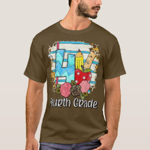 4th Grade Teacher Fourth Grade Back To School Grad T-Shirt