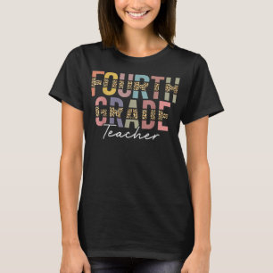 4th Grade Teacher Leopard Team Fourth Grade Squad T-Shirt
